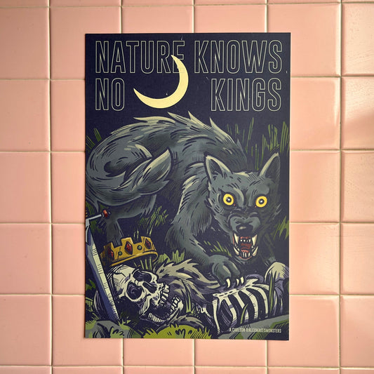 Nature Knows No Kings 12x18 Print