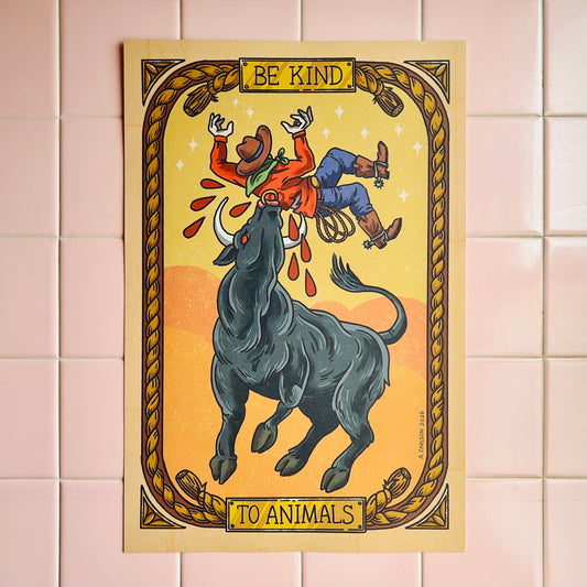 Be Kind To Animals 12x18 Print